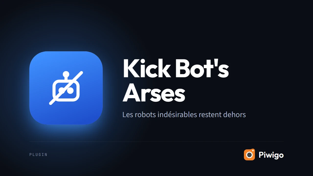 Kick Bot's Arses
